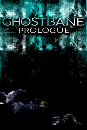 Ghostbane: Prologue poster