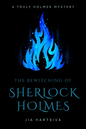 The Bewitching of Sherlock Holmes: A Truly Holmes Mystery poster