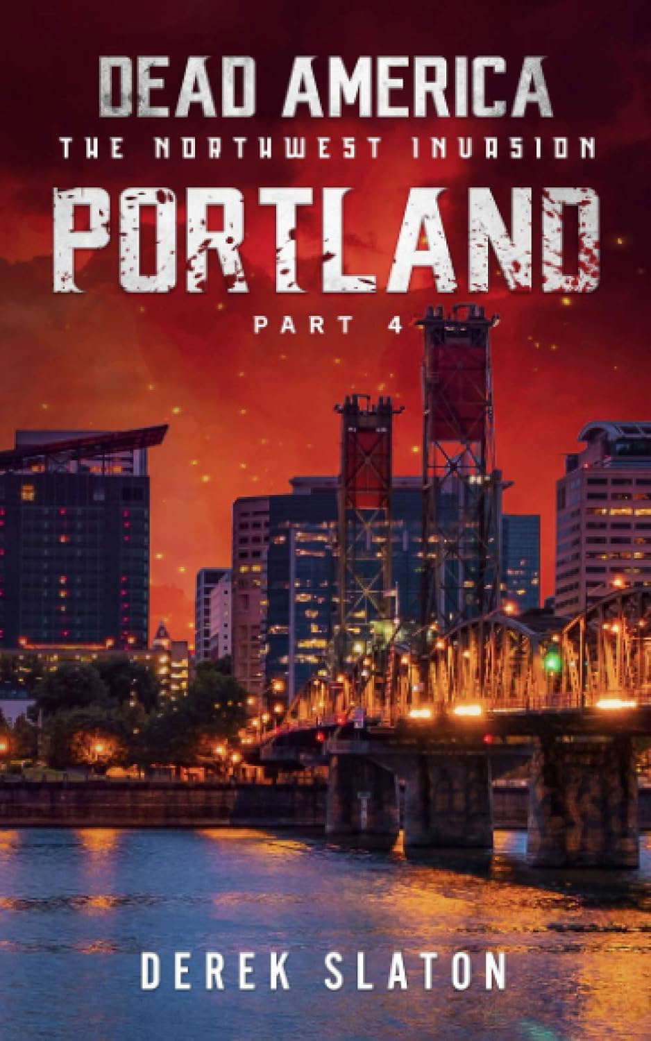 Dead America - Portland Pt. 4 (Dead America - The Northwest Invasion) poster