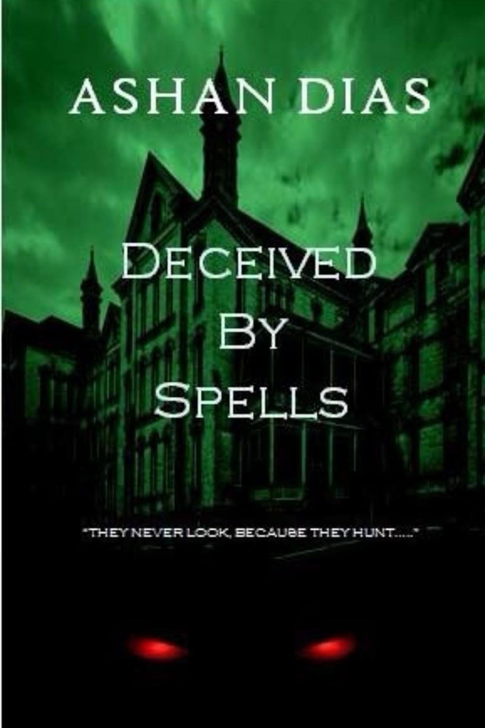 Deceived By Spells poster