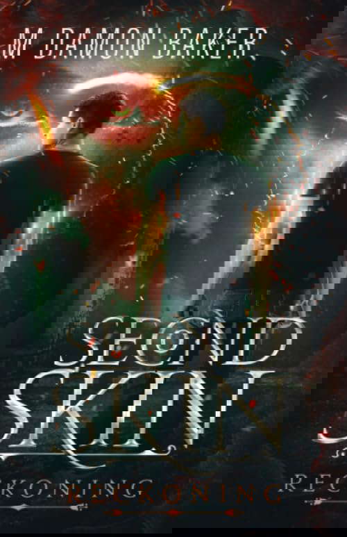 Second Skin: Reckoning (Second Skin Book 8) poster