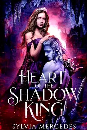 Heart of the Shadow King (Bride of the Shadow King Book 3) poster