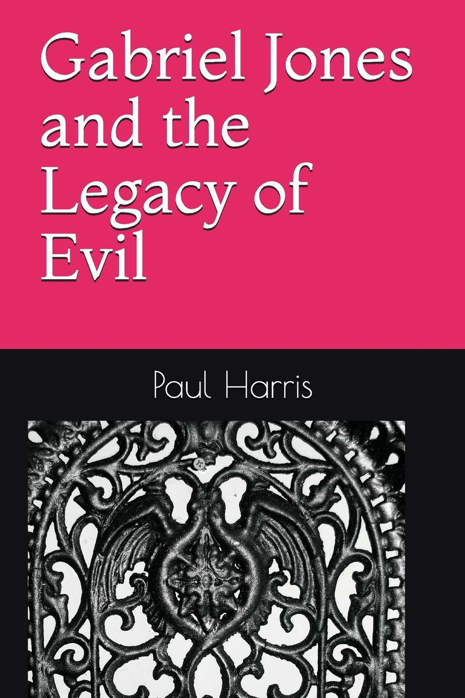 Gabriel Jones and the Legacy of Evil poster