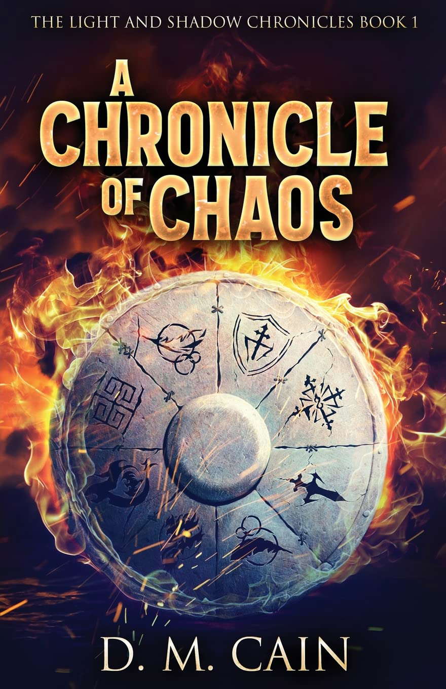 A Chronicle Of Chaos (Light and Shadow Chronicles) poster