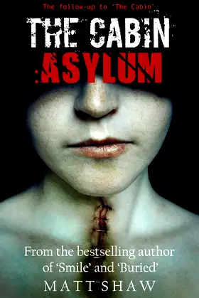 The Cabin II: Asylum poster