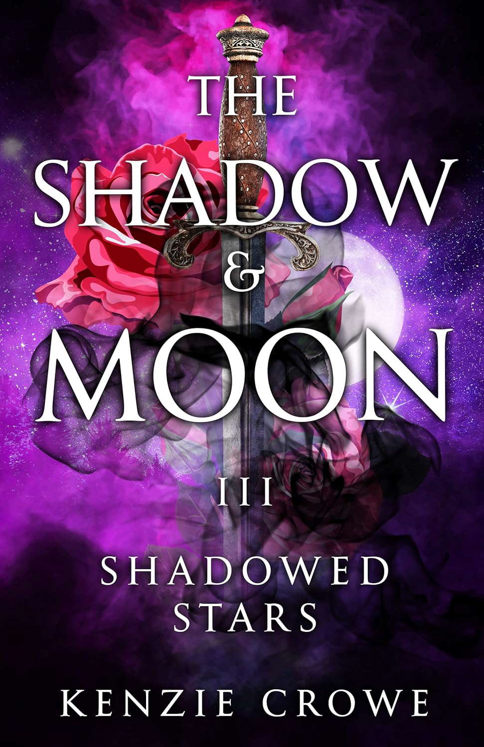 The Shadow and Moon: Shadowed Stars (Book 3) poster