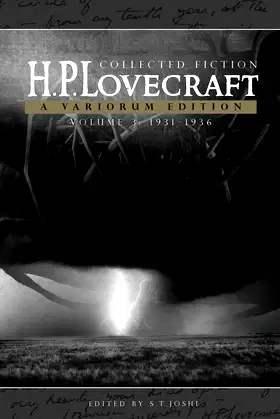 H.P. Lovecraft: Collected Fiction, Volume 3 (1931-1936): A Variorum Edition poster