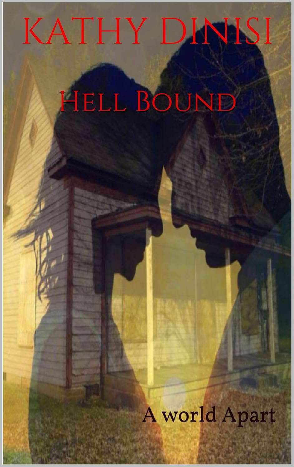 Hell Bound: A world Apart poster