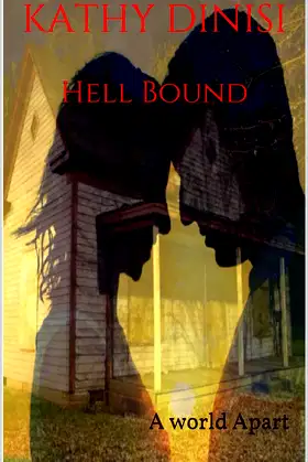 Hell Bound: A world Apart poster