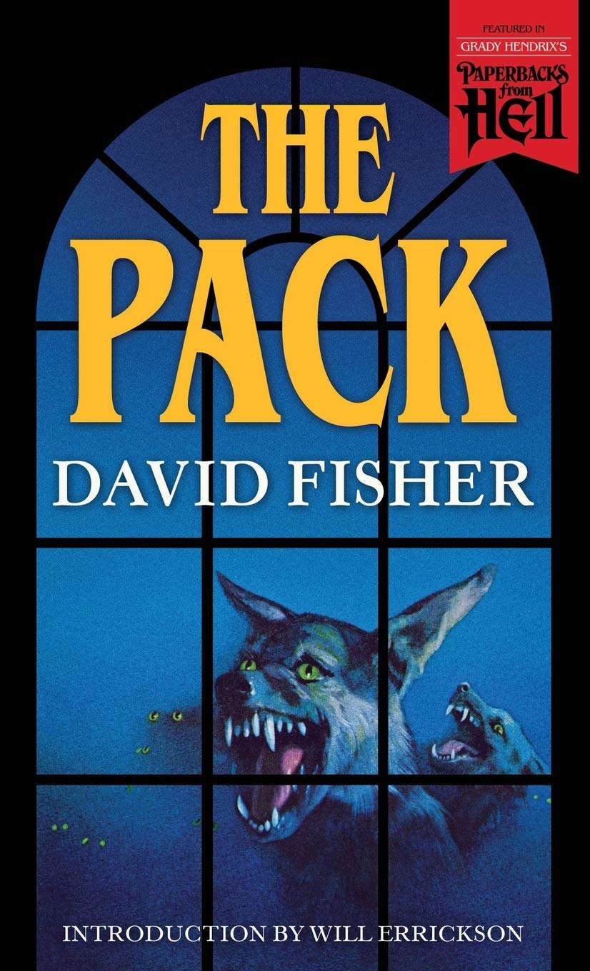 The Pack (Paperbacks from Hell) poster