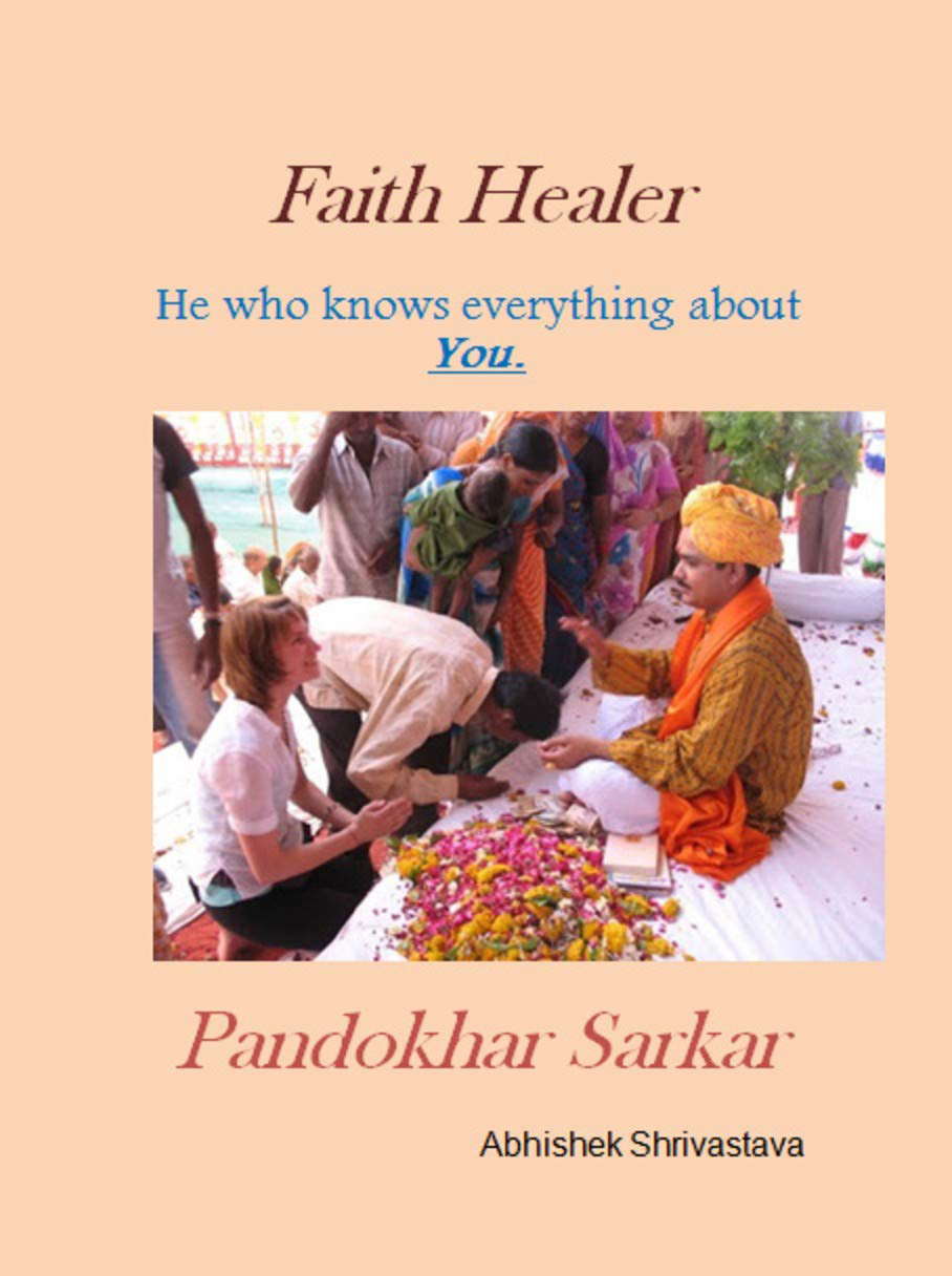 He who knows Everything about You.: Faith Healer - Pandokhar Sarkar poster