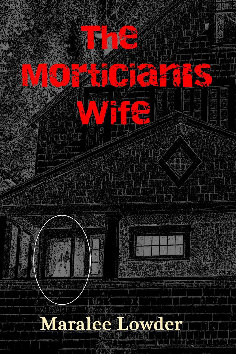 The Mortician's Wife (The Mortician Series Book 1) poster