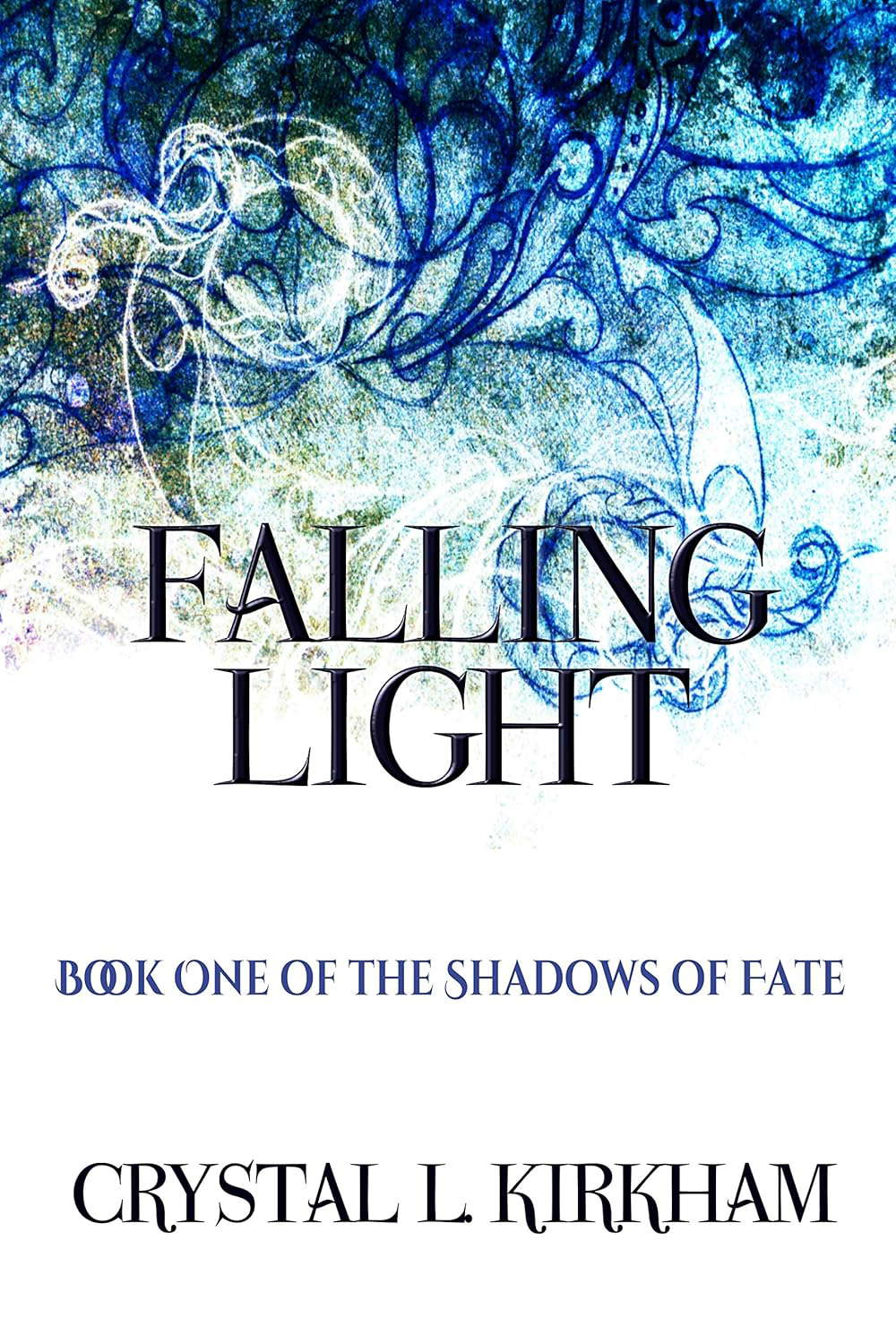 Falling Light (The Shadows of Fate Book 1) poster