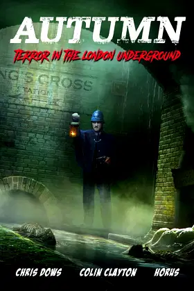 Autumn: Terror in the London Underground poster