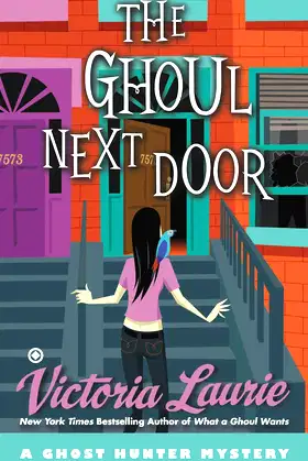 The Ghoul Next Door: A Ghost Hunter Mystery poster
