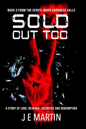Sold Out Too (When Darkness Calls) poster