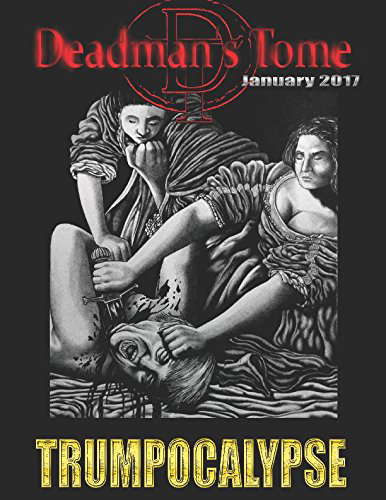 Deadman's Tome Trumpocalypse poster