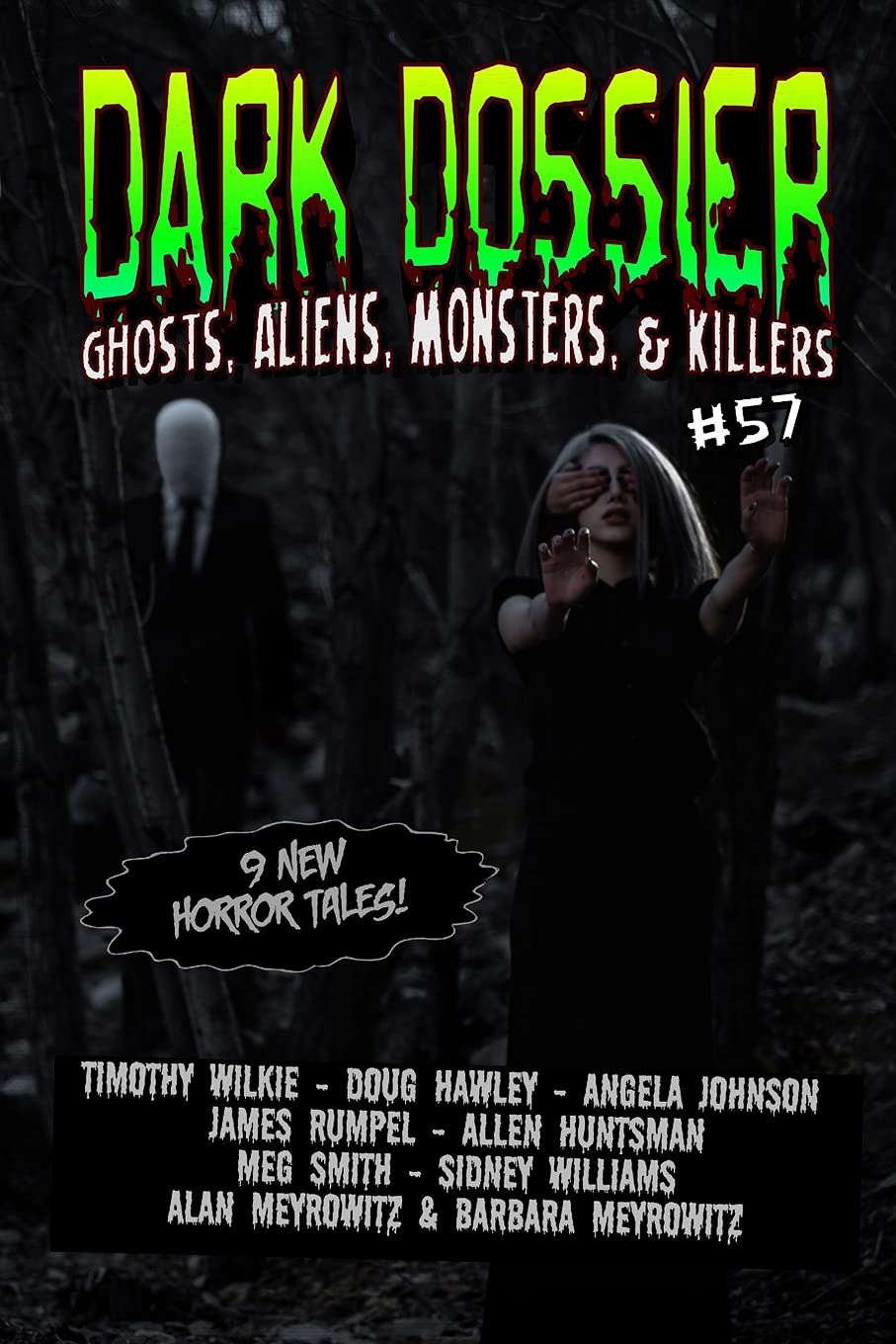 Dark Dossier #57: The Magazine of Ghosts, Aliens, Monsters, & Killers! poster