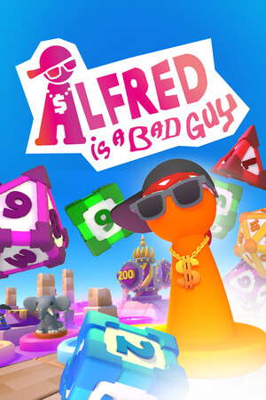 ALFRED IS A BAD GUY poster