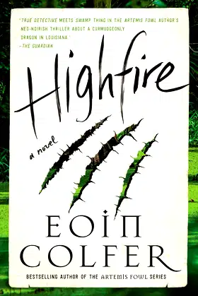 Highfire: A Novel poster