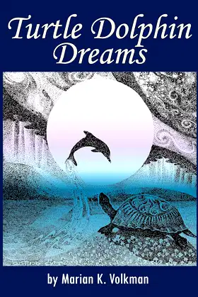 Turtle Dolphin Dreams (Spiritual Dimensions Book 1) poster