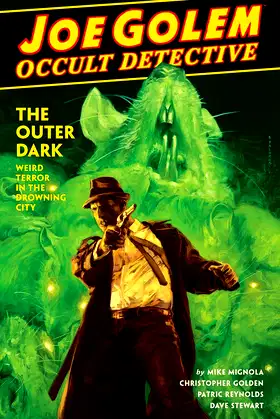 Joe Golem: Occult Detective Volume 2--The Outer Dark poster
