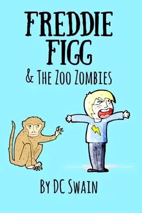 Freddie Figg & the Zoo Zombies poster