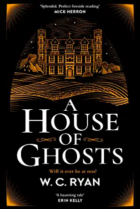 A House of Ghosts: A gripping murder mystery set in a haunted house poster