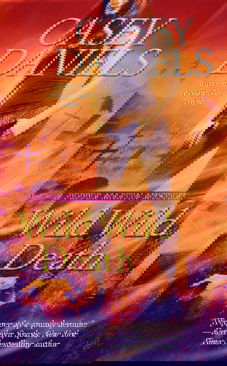 Wild Wild Death (A Pepper Martin Mystery) poster