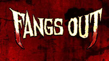 Fangs Out SAFE Trailer poster