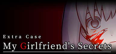Extra Case: My Girlfriend's Secrets capsule