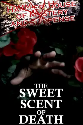 The Sweet Scent of Death poster
