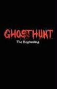 GhostHunt: The Beginning poster