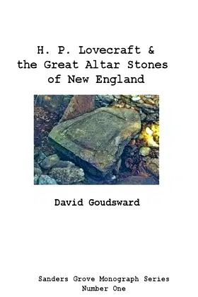 Lovecraft and the Great Altar Stones of New England poster