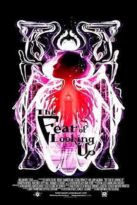 The Fear of Looking Up poster