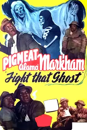 Fight That Ghost poster