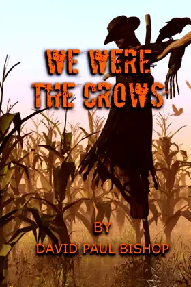 We Were the Crows poster