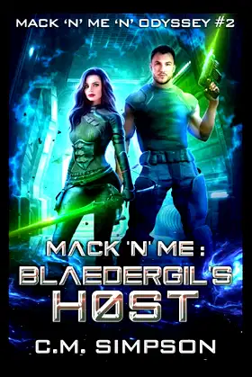 Mack 'n' Me: Blaedergil's Host poster