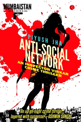Anti-Social Network: An Inspector Virkar Crime Thriller poster