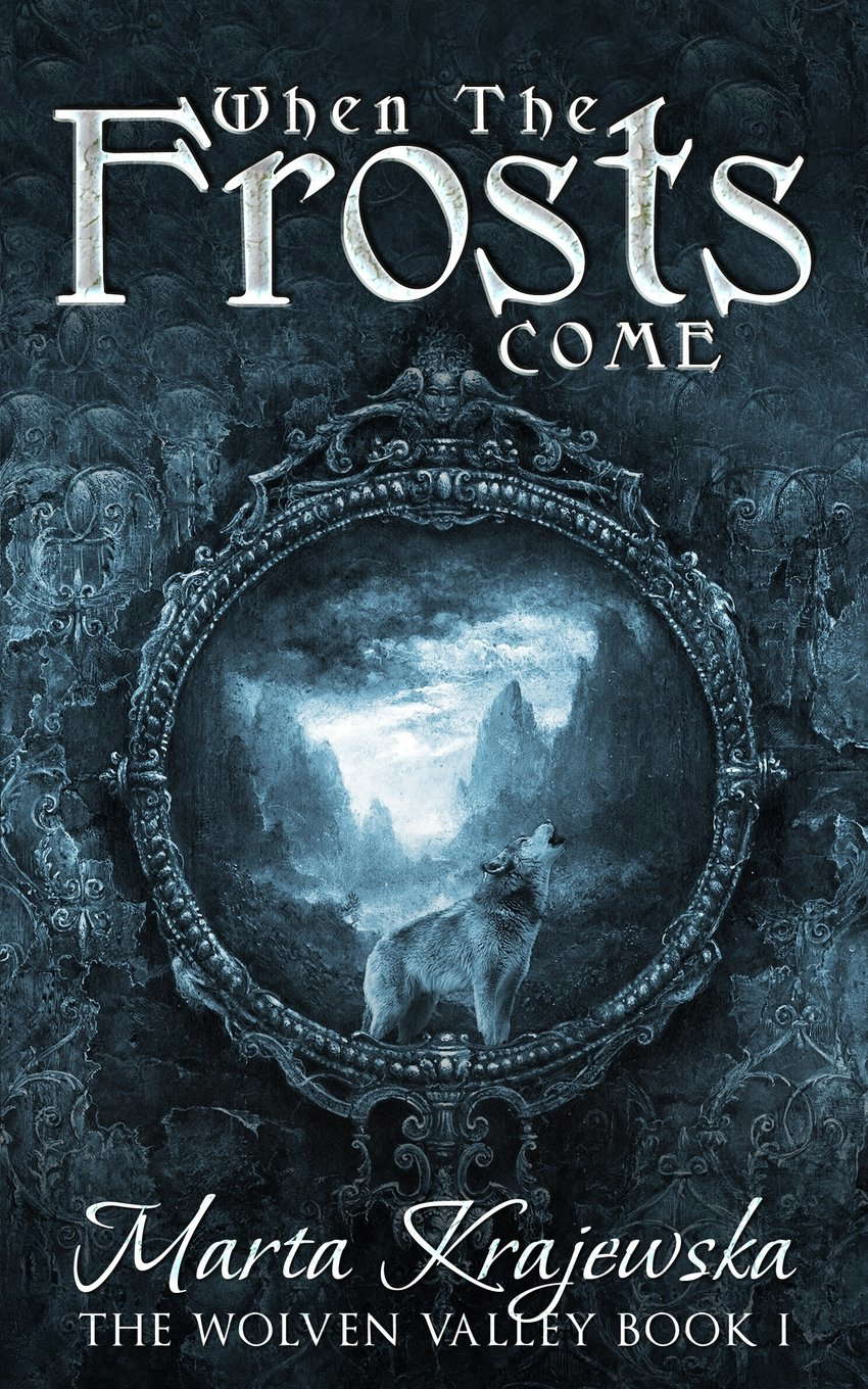 When The Frosts Come (The Wolven Valley Series) poster