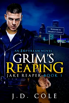 Grim's Reaping: Jake Reaper Book 1, An Empyrean Novel poster