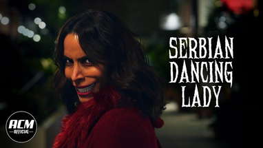 Serbian Dancing Lady | Short Horror Film poster