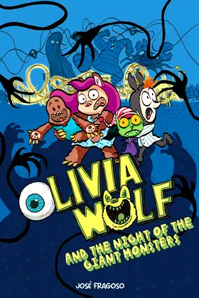 Olivia Wolf and the Night of the Giant Monsters poster
