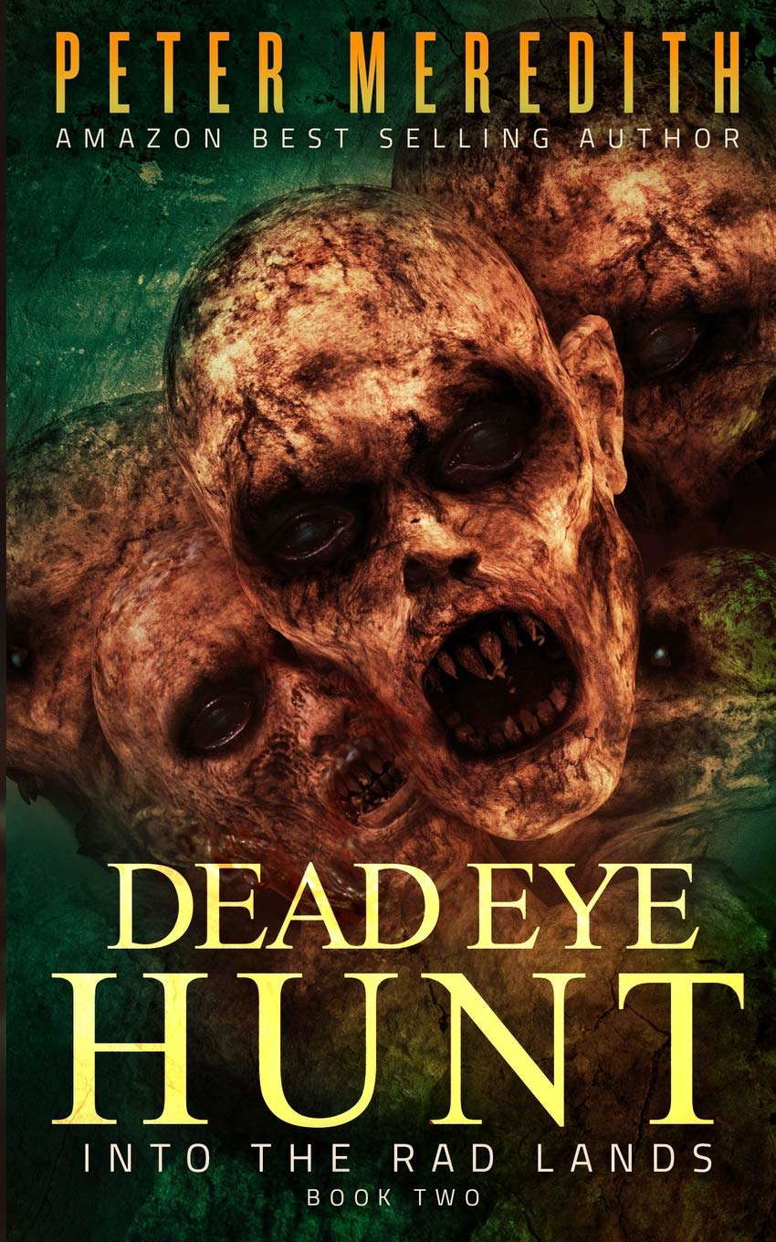 Dead Eye Hunt: Into the Rad Lands poster