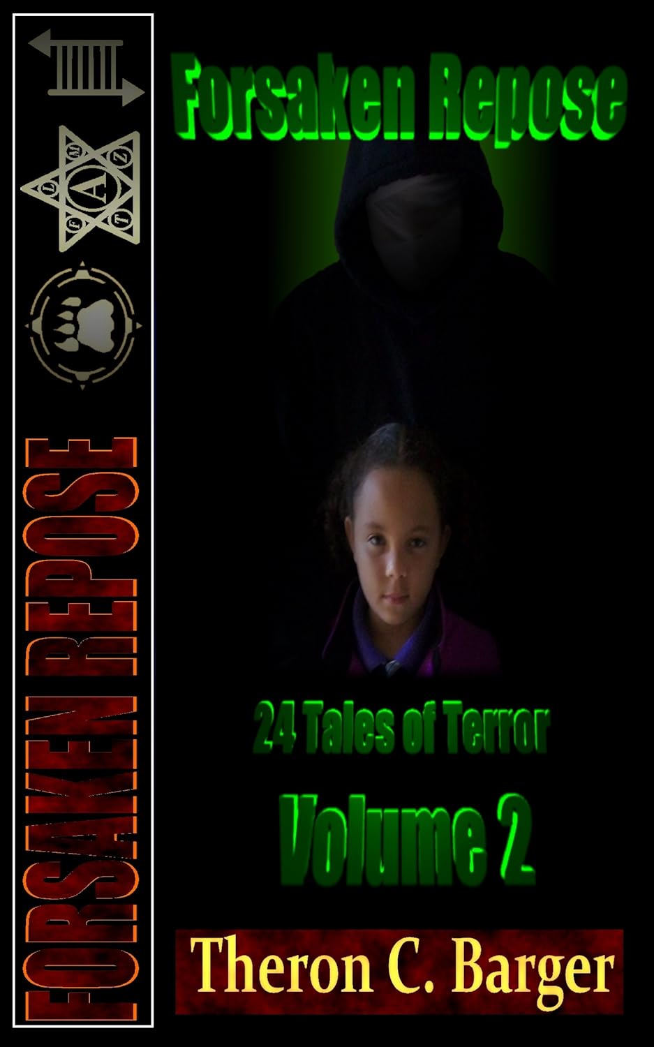 Forsaken Repose: Volume 2 poster