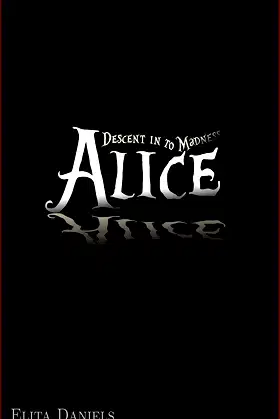 Alice: Descent into Madness poster