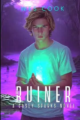The Ruiner: A Casey Sparks Novel poster