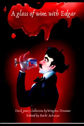 A glass of wine with Edgar poster