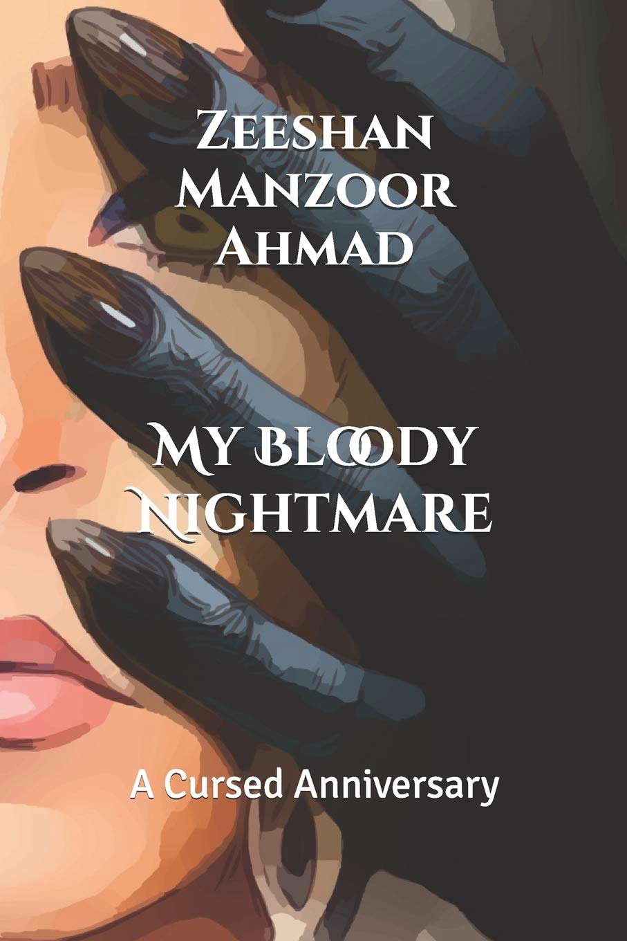 My Bloody Nightmare: A Cursed Anniversary poster