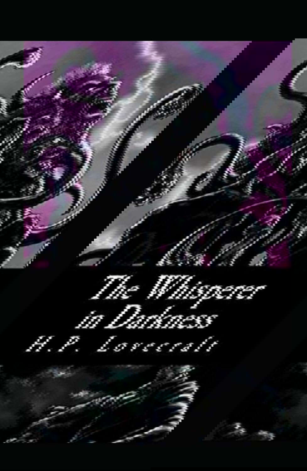 The Whisperer in Darkness-Horror Classic(Annotated) poster